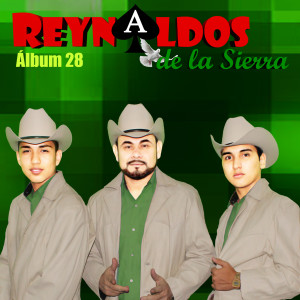 Album Álbum 28 from Los Reynaldos De La Sierra