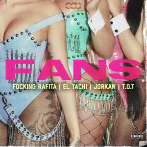 Album Fans (Explicit) from El Tachi