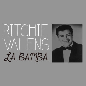 อัลบัม La Bamba ศิลปิน Richie Valens