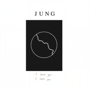 ดาวน์โหลดและฟังเพลง i love you, i love you พร้อมเนื้อเพลงจาก JUNG