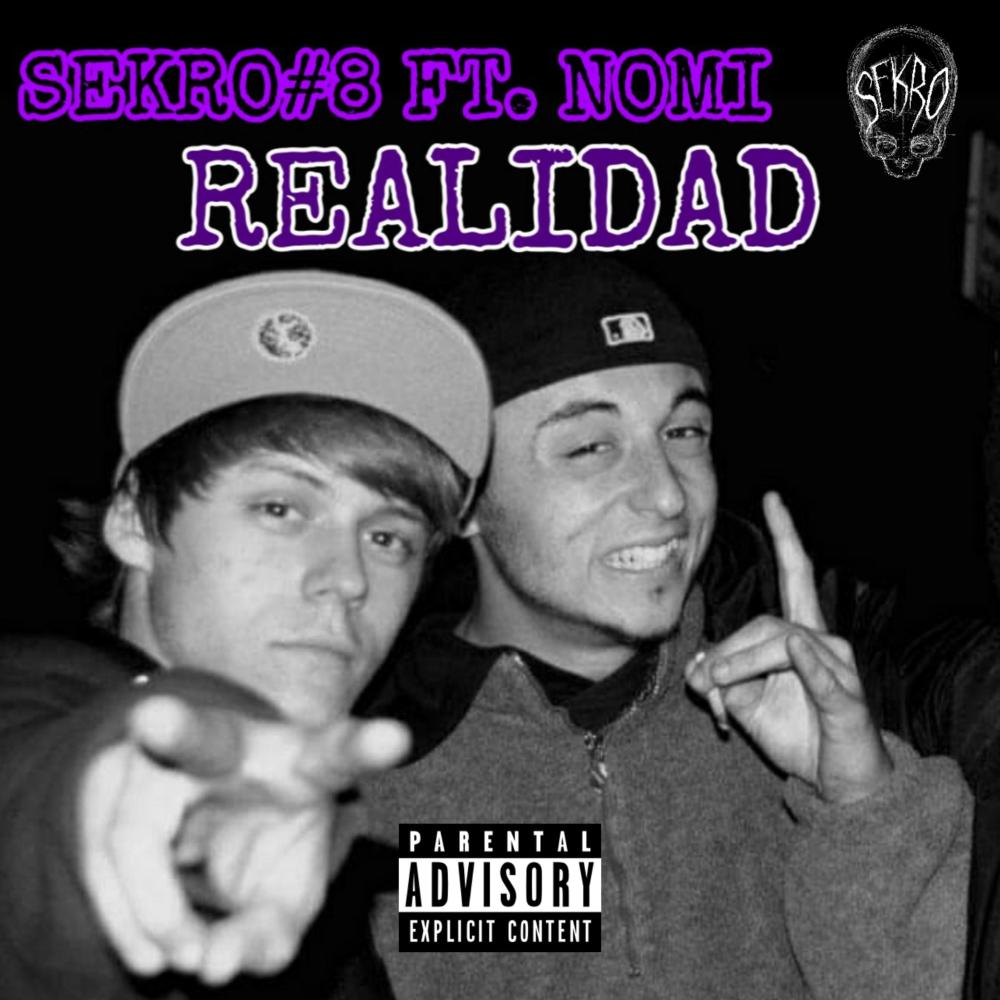 Realidad(feat. Nomi) (Explicit)