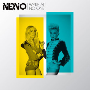 收聽NERVO的We're All No One (A Capella) [feat. Afrojack and Steve Aoki] (Hook N Sling Remix)歌詞歌曲