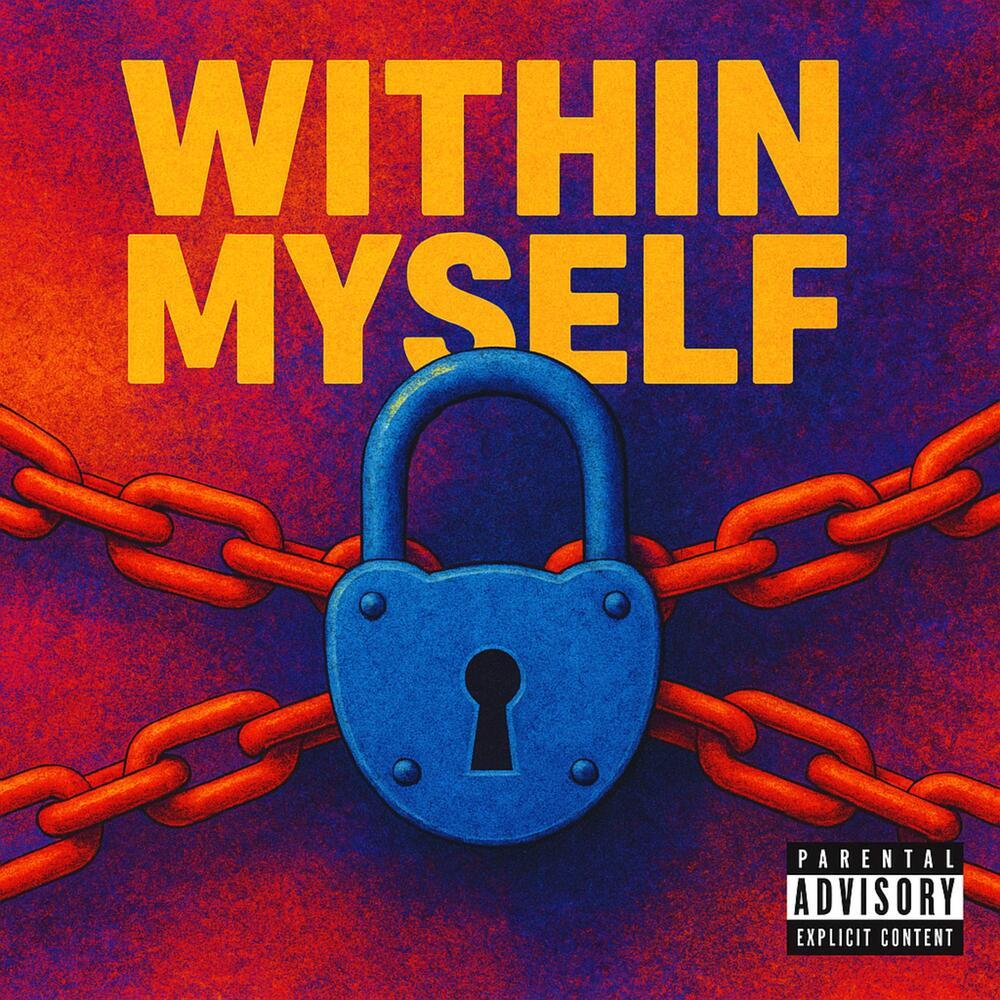 Within Myself (Explicit)
