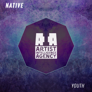 收聽Native的Youth歌詞歌曲