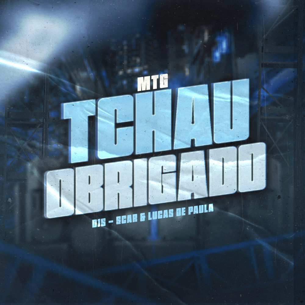 Mtg Tchau Obrigado (Explicit)