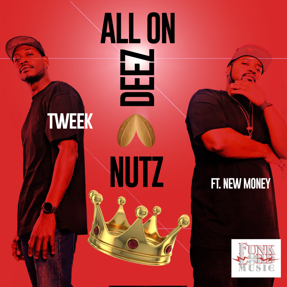 All on Deez Nutz (feat. New Money) (Explicit)