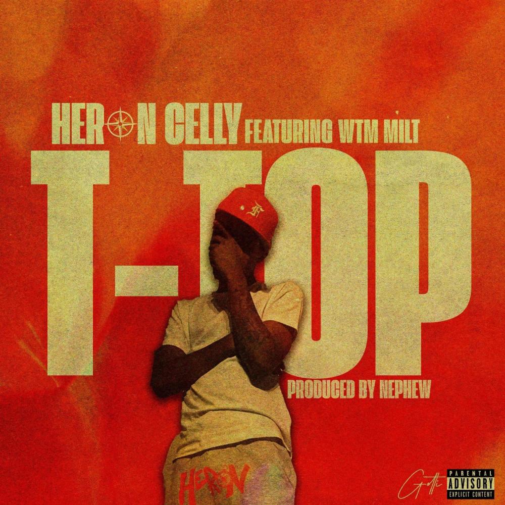 T-Top (feat. WTM Milt) (Explicit)
