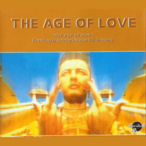 อัลบัม Age of Love (Brainbug & Johnny Vicious 98 Remixes) ศิลปิน Age Of Love