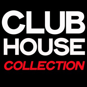 Album Club House Collection (House Music Collection 2020) from Various Artists