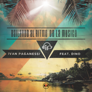 ดาวน์โหลดและฟังเพลง Bailando al Ritmo de la Musica (Radio Edit) พร้อมเนื้อเพลงจาก Ivan Paganessi