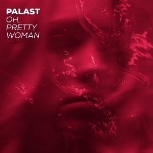 收聽Palast的Oh, Pretty Woman歌詞歌曲