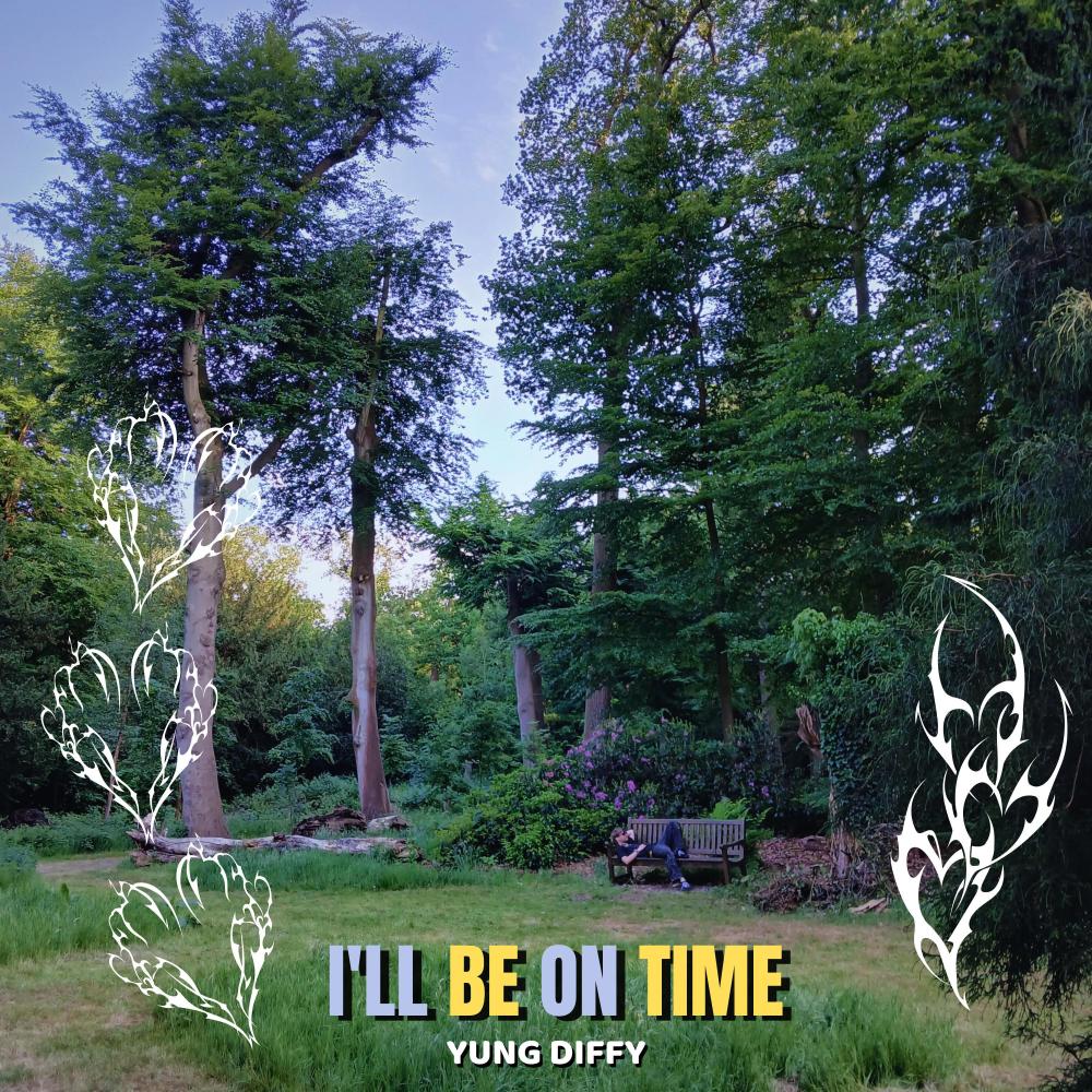 ILL BE ON TIME (Explicit)