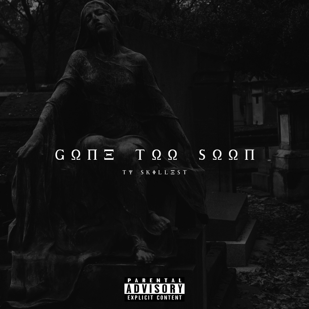 Gone Too Soon