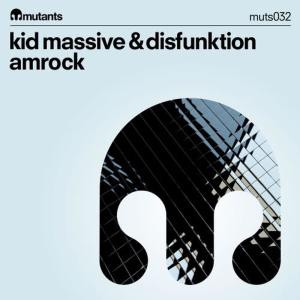 Kid Massive & Peyton的專輯Kid Massive & Disfunktion "Amrock"