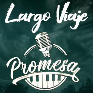 อัลบัม Largo Viaje ศิลปิน 