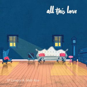 อัลบัม All This Love ศิลปิน JP Cooper