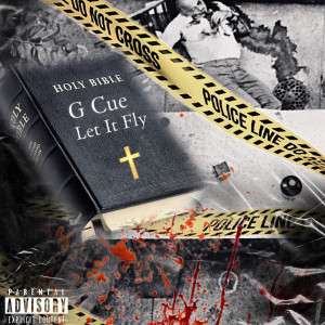 G CUE的專輯Let It Fly (Explicit)