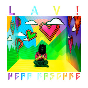 Dengarkan Lav! (Indie Arena Booth Theme 2020) (Explicit) (Indie Arena Booth Theme 2020|Explicit) lagu dari Herr Kaschke dengan lirik