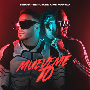 收聽Roman the Future的Muéveme To歌詞歌曲