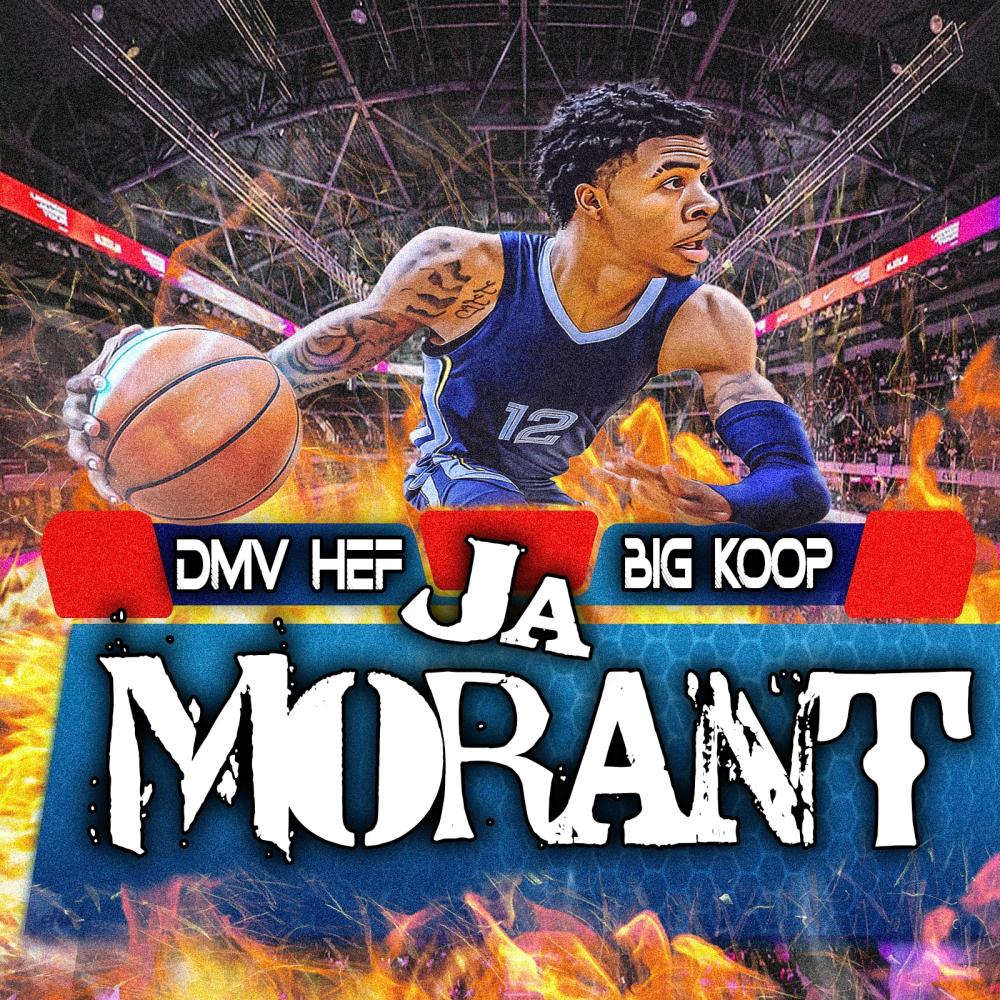 Ja Morant (feat. Big Koop) (Explicit)