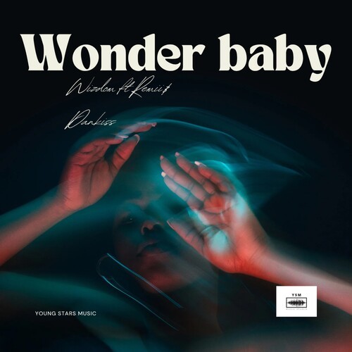Wonder Baby (Refix) (Explicit)