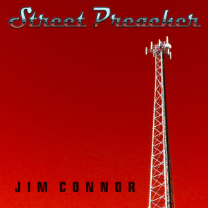 Album Street Preacher from Jim Connor