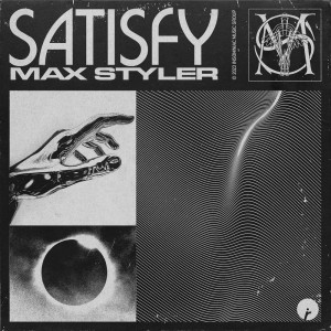 Max Styler的專輯Satisfy