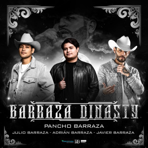 Pancho Barraza的專輯Barraza Dinasty (En Vivo)