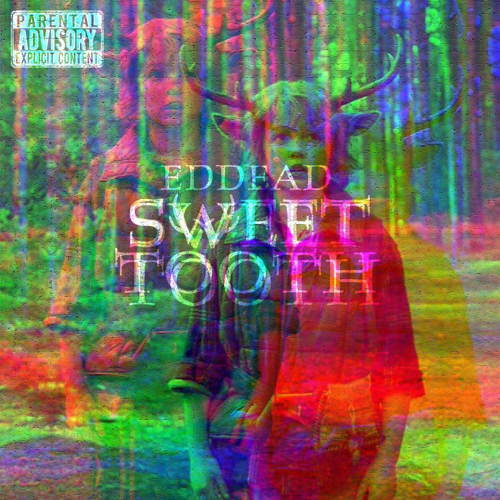 Sweet Tooth (Explicit)
