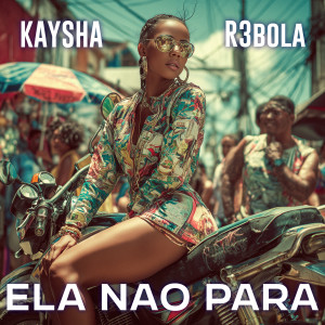 Kaysha的專輯Ela nao para