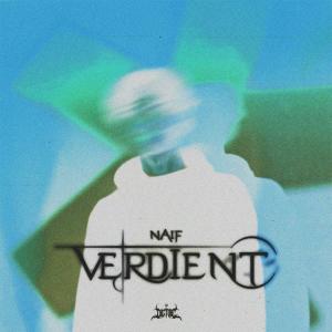 Naif的专辑VERDIENT (Explicit)