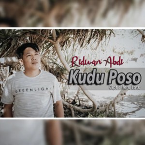 Listen to Kudu Poso song with lyrics from Ridwan Abdi