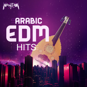 Arabic EDM Hits dari Various Artists