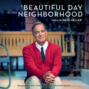 Nate Heller的專輯A Beautiful Day in the Neighborhood (Original Motion Picture Soundtrack)