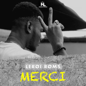 Album Merci from Leroi Rom's
