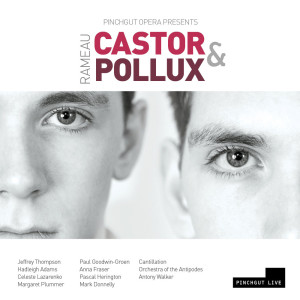 Jean-Philippe Rameau的專輯Rameau: Castor et Pollux (Live)