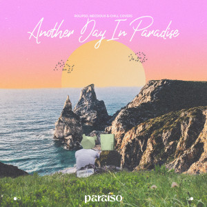 ดาวน์โหลดและฟังเพลง Another Day In Paradise พร้อมเนื้อเพลงจาก Rolipso