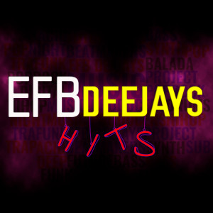 Thiala Arlequina的專輯EFB Deejays Hits