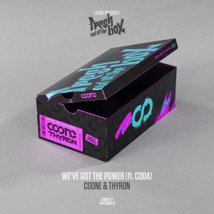 ดาวน์โหลดและฟังเพลง We've Got The Power พร้อมเนื้อเพลงจาก Coone