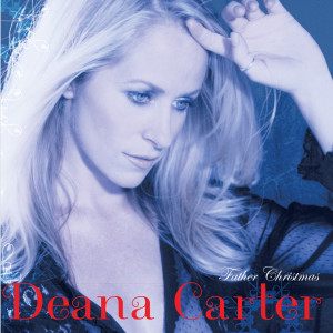 收聽Deana Carter的The Christmas Song歌詞歌曲