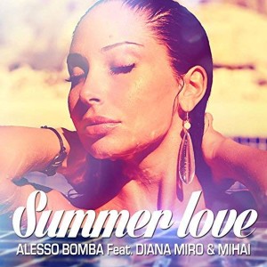อัลบัม Summer Love (Radio Version) ศิลปิน Alesso Bomba