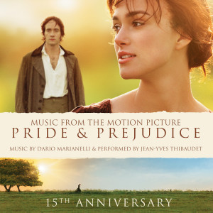 Dario Marianelli的專輯Pride and Prejudice: 15th Anniversary Edition