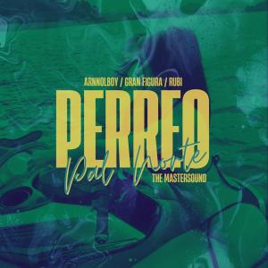 ดาวน์โหลดและฟังเพลง Pal' Norte (feat. Arnnolboy, Rubi & The mastersound) (Explicit) พร้อมเนื้อเพลงจาก Gran Figura