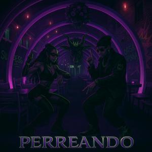 收聽ArtafactsMusic的Perreando (Explicit)歌詞歌曲