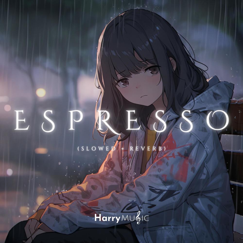 Espresso (Slowed + Reverb)