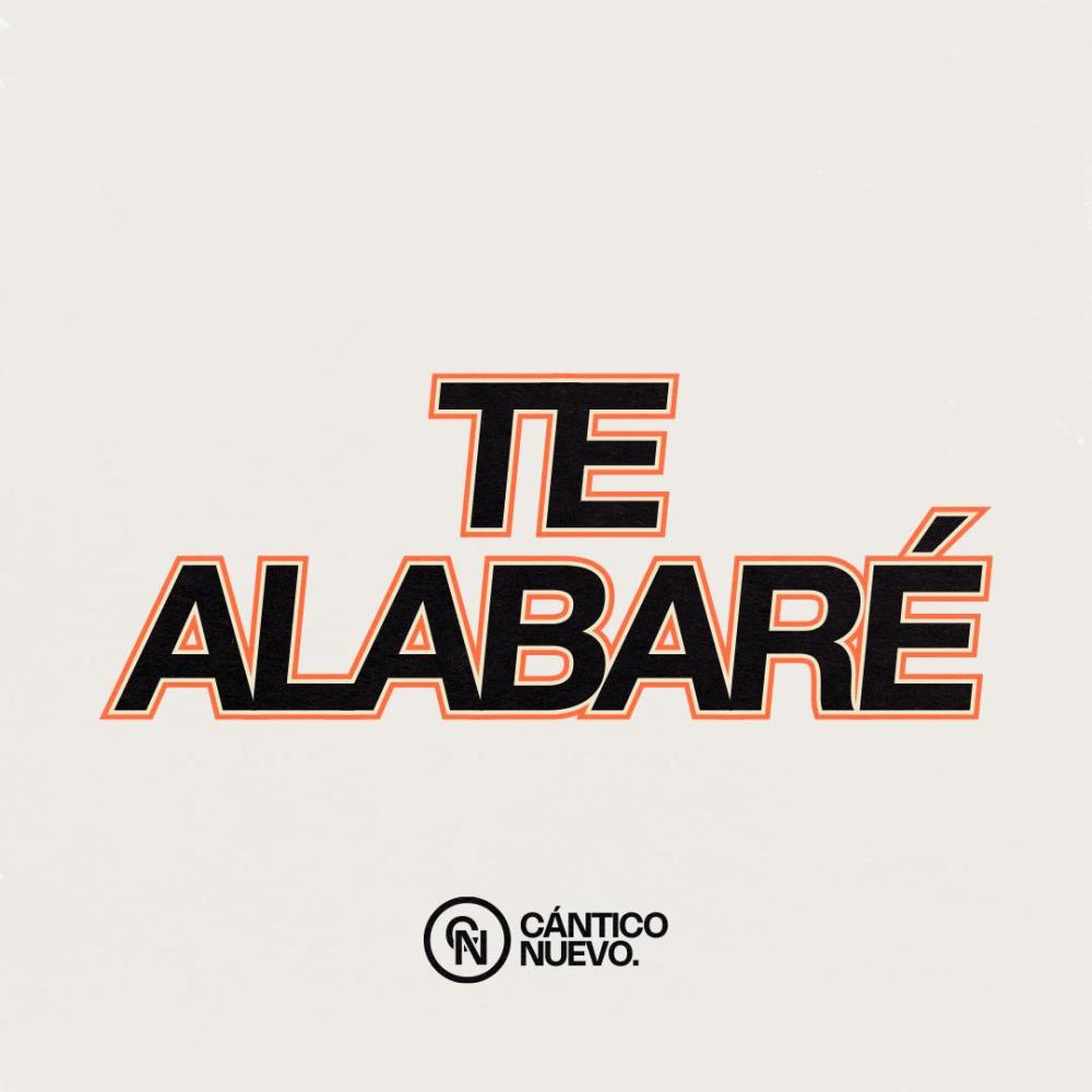 Te Alabaré