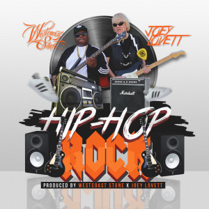 ดาวน์โหลดและฟังเพลง Hip-Hop Rock พร้อมเนื้อเพลงจาก Westcoast Stone