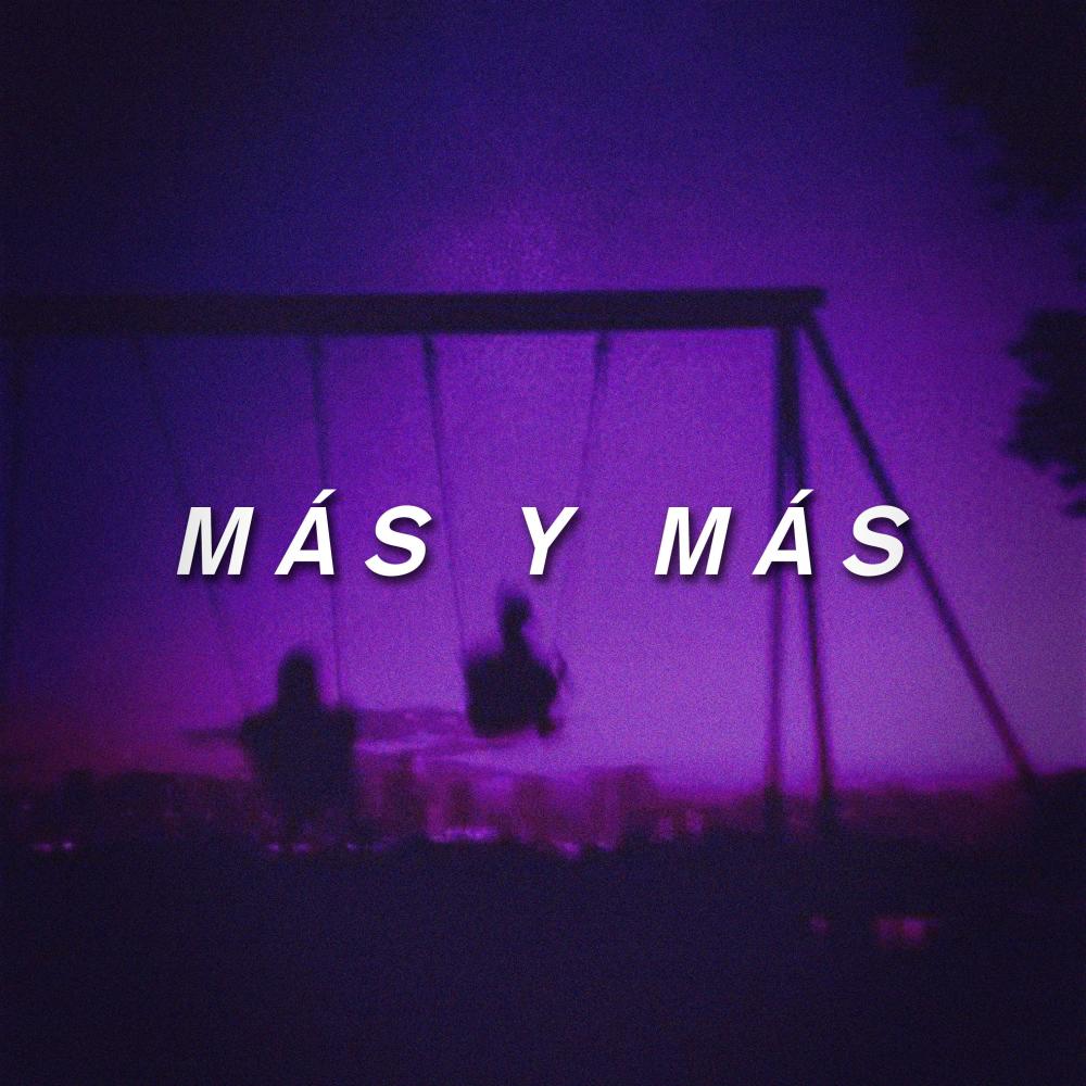 Más y Más