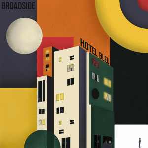 Broadside的專輯Hotel Bleu (Explicit)