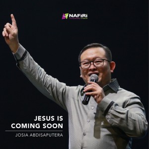 Album Jesus Is Coming Soon from Pdt. Josia Abdisaputera